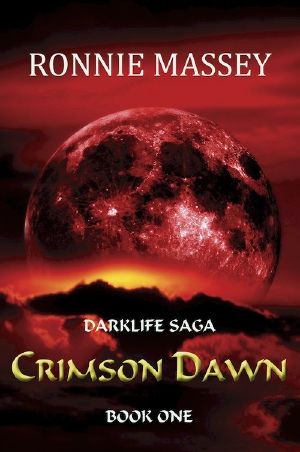 [Darklife Saga 01] • Crimson Dawn